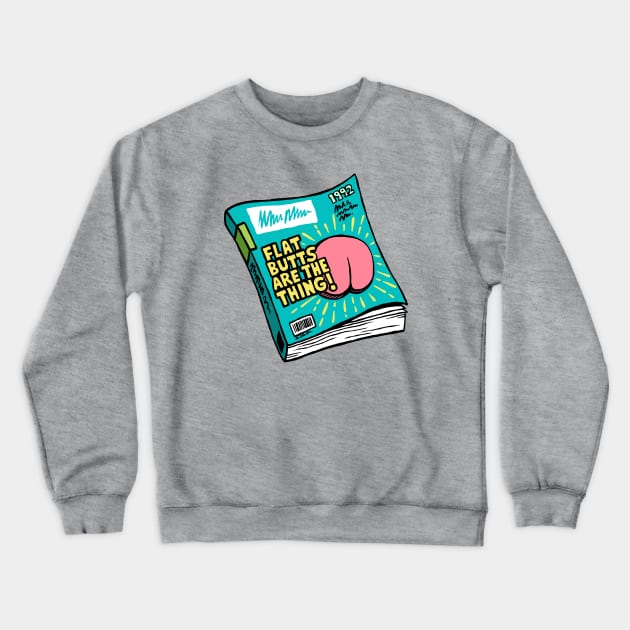 Things I'm Tired of... Crewneck Sweatshirt by Gintron